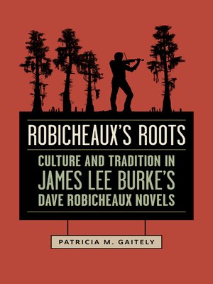 cover image of Robicheaux's Roots